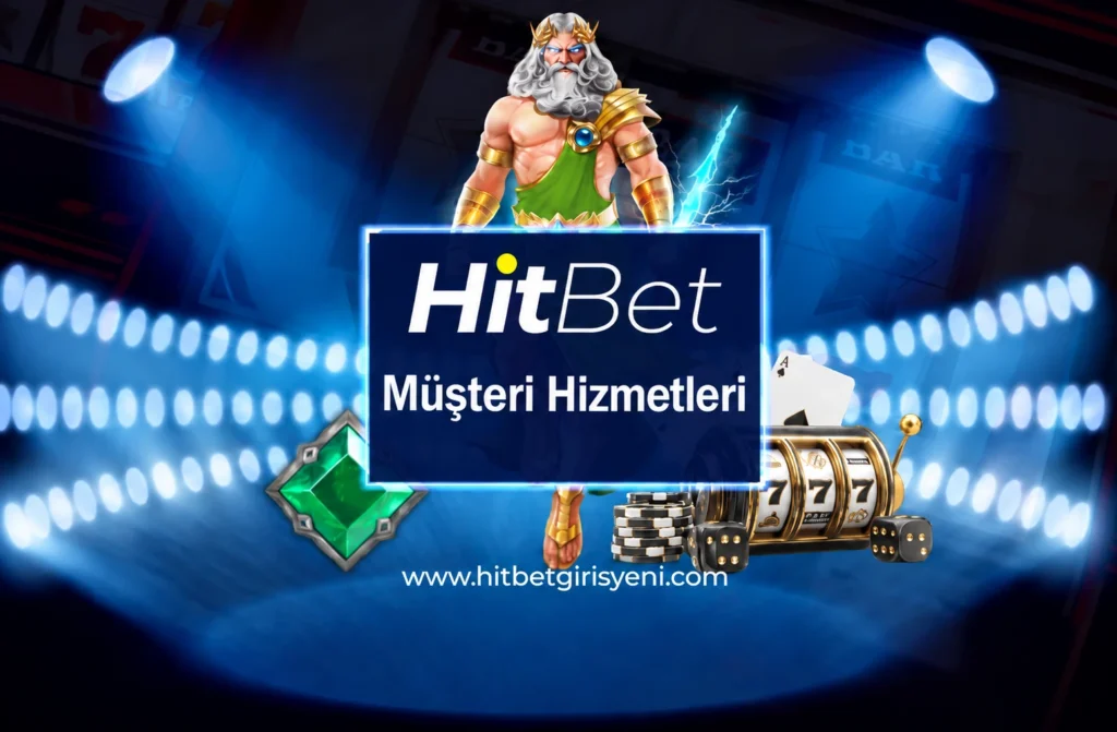 hitbet musteri hizmetleri